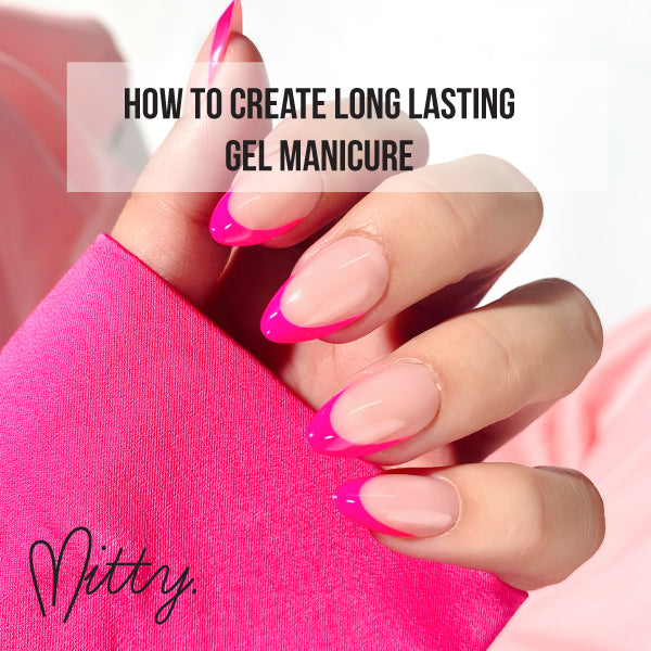 Mitty Create Long Lasting Gel Manicure Course