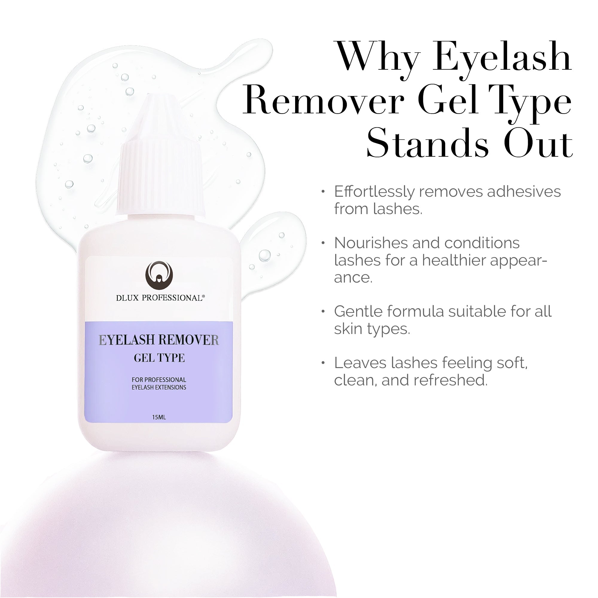 DLUX Pro Gel Glue Remover 15ml – Gel remover product benefits